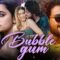 Bubblegum 2023 Movie – Free Hindi Watch Online